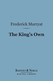 The King s Own (Barnes & Noble Digital Library)