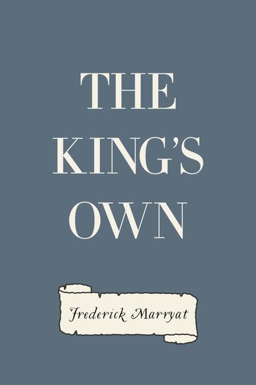 The King's Own - Frederick Marryat