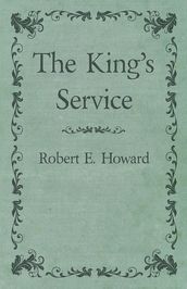 The King s Service