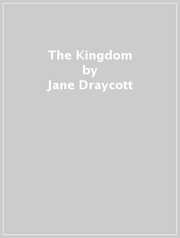 The Kingdom - Jane Draycott