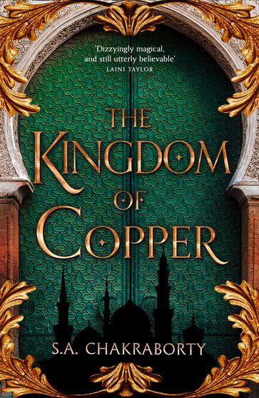 The Kingdom of Copper (The Daevabad Trilogy, Book 2) - Shannon Chakraborty