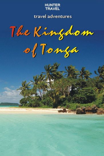 The Kingdom of Tonga - Thomas Booth