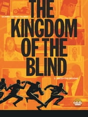 The Kingdom of the Blind - Volume 2 - Deceptive Designs