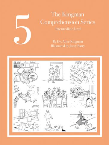 The Kingman Comprehension Series - Dr. Alice Kingman