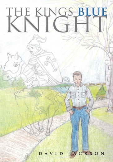 The Kings Blue Knight - David Jackson