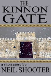 The Kinnon Gate (A Short Story)