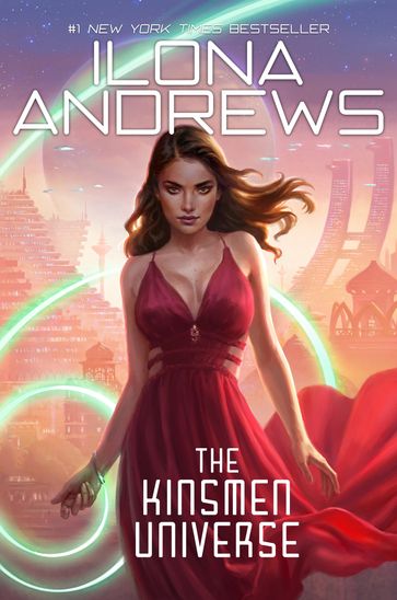 The Kinsmen Universe - Ilona Andrews