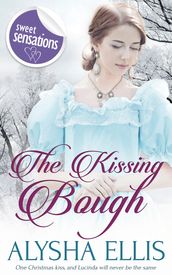 The Kissing Bough