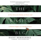 The Kissing Bug