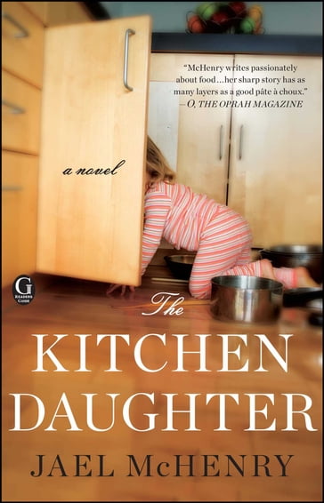 The Kitchen Daughter - Jael McHenry