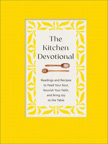 The Kitchen Devotional - Baker Publishing Group