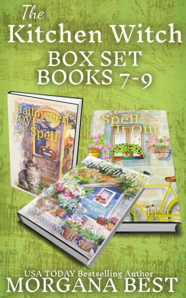 The Kitchen Witch: Box Set: Books 7-9 - Morgana Best