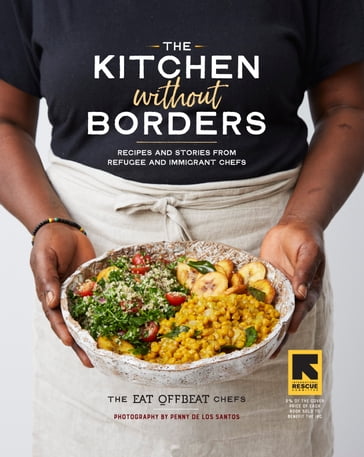 The Kitchen without Borders - The Eat Offbeat Chefs