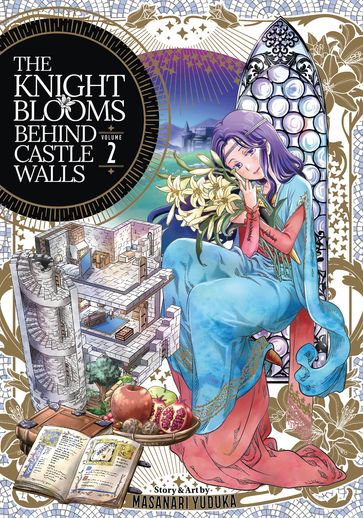The Knight Blooms Behind Castle Walls Vol. 2 - Masanari Yuduka