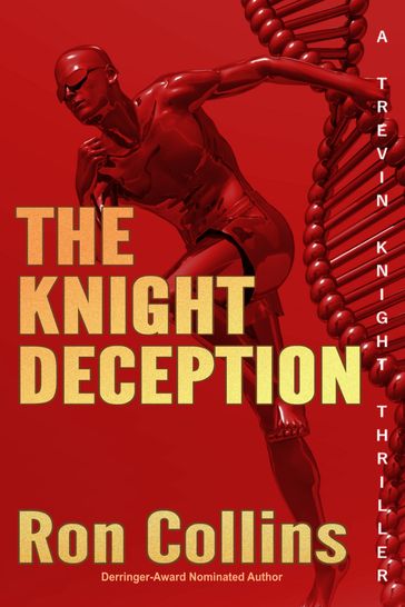 The Knight Deception - Ron Collins