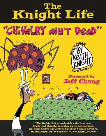 The Knight Life - Keith Knight