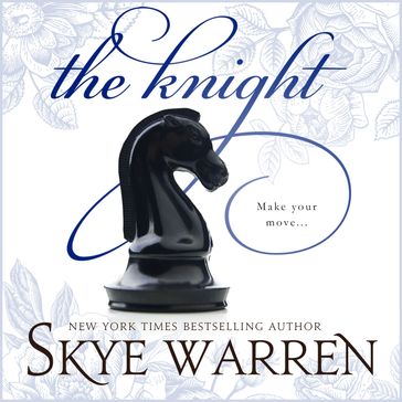 The Knight - Skye Warren