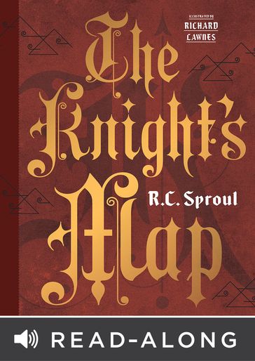 The Knight's Map - R.C. Sproul