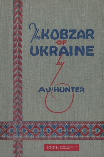 The Kobzar of Ukraine - Taras Shevchenko - R.E. Donald - A.J. Hunter