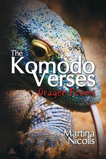 The Komodo Verses - Martina Nicolls