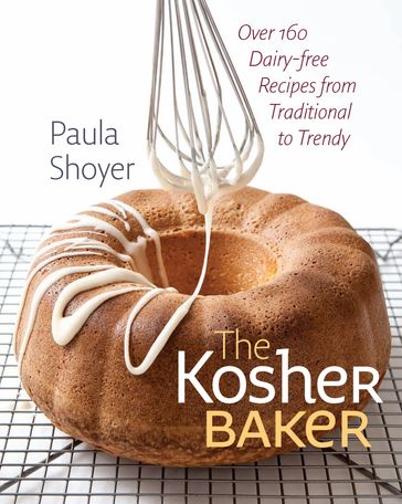 The Kosher Baker - Paula Shoyer