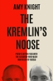 The Kremlin s Noose