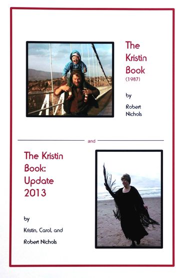 The Kristin Book: Update 2013 - Carol Nichols - Kristin Nichols - Robert Nichols
