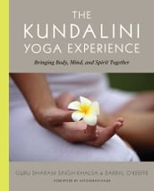 The Kundalini Yoga Experience
