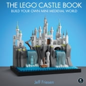 The LEGO Castle Book