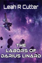 The Labors of Darius Linard