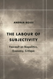 The Labour of Subjectivity