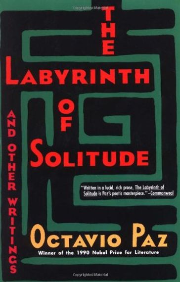 The Labyrinth of Solitude - Octavio Paz