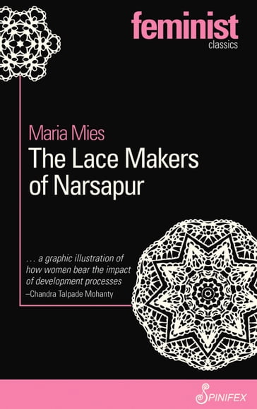 The Lace Makers of Narsapur - Maria Mies