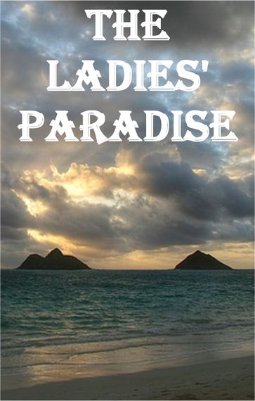 The Ladies' Paradise - Emile Zola