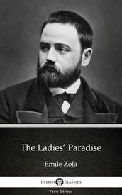 The Ladies  Paradise by Emile Zola (Illustrated)