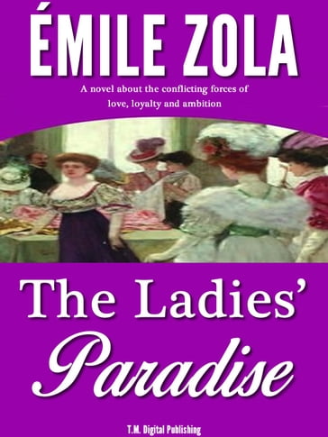 The Ladies' Paradise: A Realistic Novel - Émile Zola