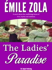 The Ladies  Paradise: A Realistic Novel