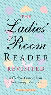 The Ladies  Room Reader Revisited