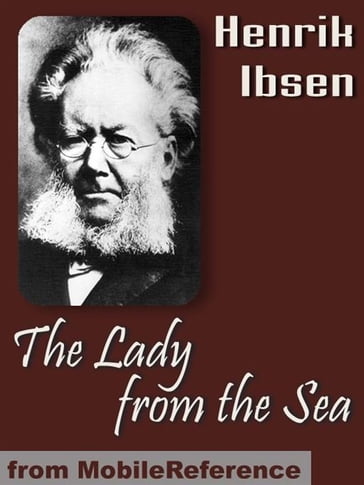 The Lady From The Sea (Mobi Classics) - Henrik Ibsen - Eleanor Marx-Aveling (Translator)