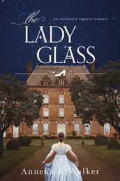 The Lady Glass