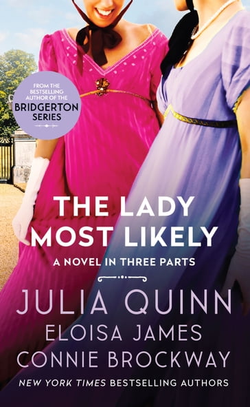 The Lady Most Likely... - Quinn Julia - Eloisa James - Connie Brockway