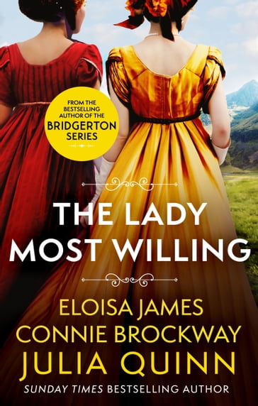 The Lady Most Willing - Quinn Julia - Eloisa James - Connie Brockway