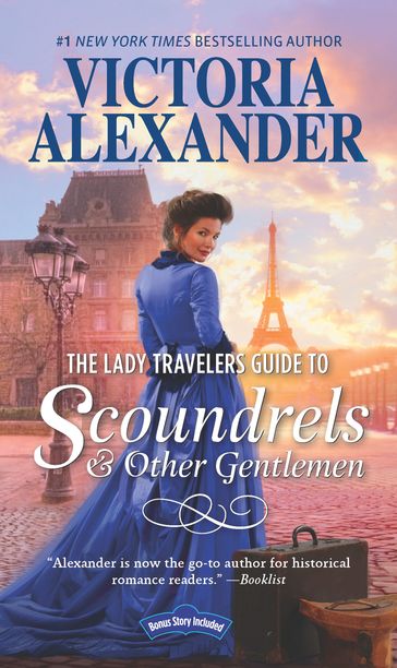 The Lady Travelers Guide To Scoundrels And Other Gentlemen (Lady Travelers Society, Book 1) - Victoria Alexander