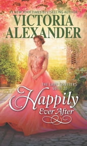 The Lady Travelers Guide to Happily Ever After