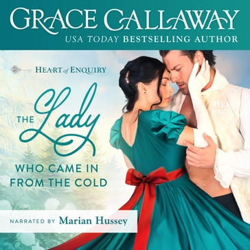The Lady Who Came in from the Cold - Grace Callaway
