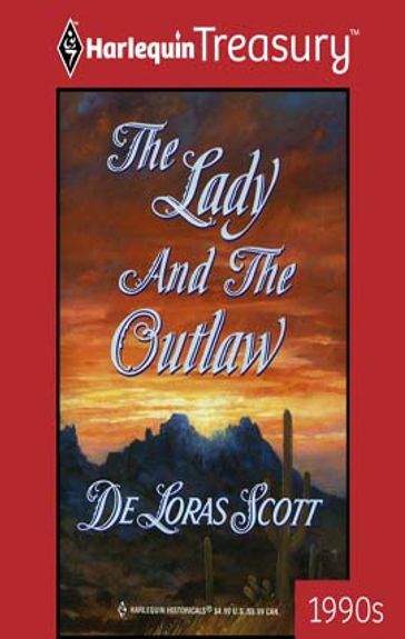 The Lady and the Outlaw - Deloras Scott