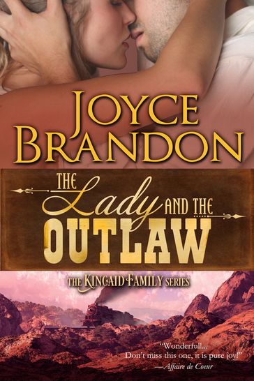 The Lady and the Outlaw - Joyce Brandon