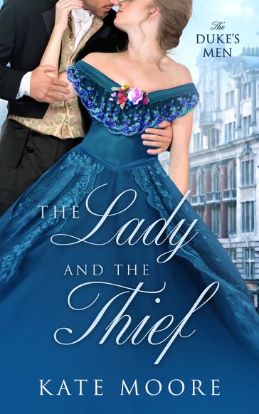 The Lady and the Thief - Kate Moore