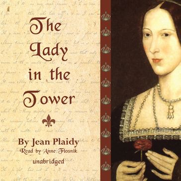 The Lady in the Tower - Jean Plaidy