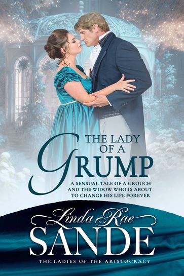 The Lady of a Grump - Linda Rae Sande